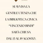 Chiusura Biblioteca Civica “Vincenzo Bindi” dal 13 al 19 Agosto.